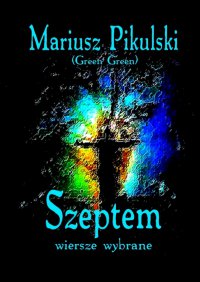 Szeptem - Mariusz Pikulski - ebook