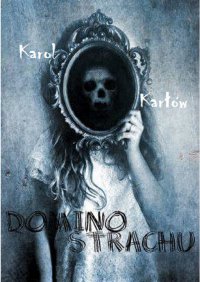 Domino strachu - Karol Karłów - ebook