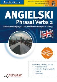 Angielski Phrasal Verbs 2 - Opracowanie zbiorowe - audiobook
