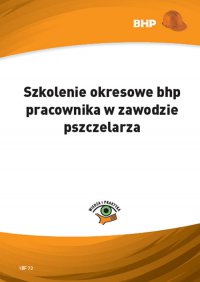 Szkolenie okresowe bhp pracownika w zawodzie pszczelarza - Waldemar Klucha - ebook