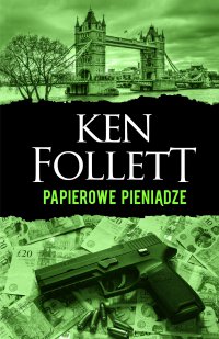 Papierowe pieniądze - Ken Follett - ebook