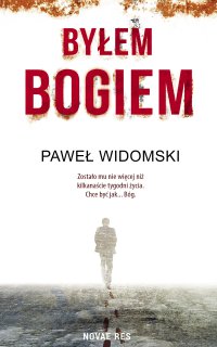 Byłem bogiem - Paweł Widomski - ebook