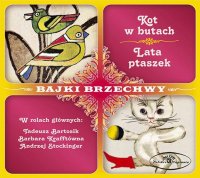 Bajki Brzechwy: Kot w butach. Lata ptaszek - Jan Brzechwa - audiobook