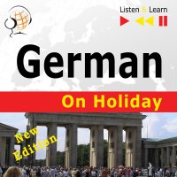 German on Holiday: Deutsch für die Ferien - Dorota Guzik - audiobook