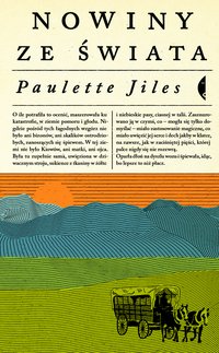 Nowiny ze świata - Paulette Jiles - ebook