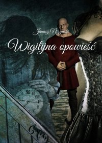 Wigilijna opowieść - Janusz Niżyński - ebook