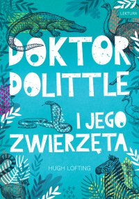 Doktor Dolittle - Hugh Lofting - ebook