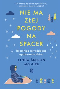 Nie ma złej pogody na spacer - Linda Akeson McGurk - ebook