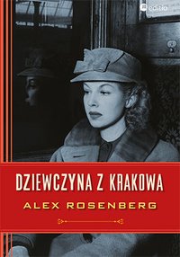 Dziewczyna z Krakowa - Alex Rosenberg - ebook