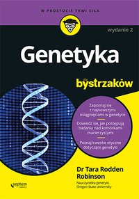 Genetyka dla bystrzaków. Wydanie II - Tara Rodden Robinson - ebook
