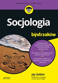 Socjologia dla bystrzaków - Jay Gabler - ebook