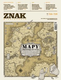 Miesięcznik ZNAK nr 758-759: Mapy objaśniają mi świat - Opracowanie zbiorowe - eprasa