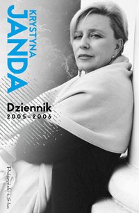 Dziennik 2005 - 2006 - Krystyna Janda - ebook