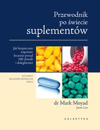 Przewodnik po świecie suplementów - MARK MOYAD - ebook