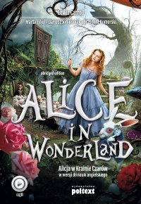 Alice in Wonderland. Alicja w Krainie Czarów do nauki angielskiego - Lewis Carroll - audiobook