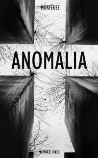 Anomalia - Morfeusz - ebook