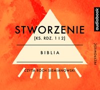 Stworzenie. Ks. Rdz. 1 i 2 - Opracowanie zbiorowe - audiobook