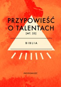Przypowieść o talentach - Opracowanie zbiorowe - ebook