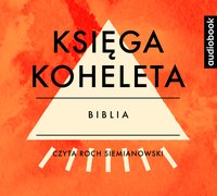 Księga Koheleta - Opracowanie zbiorowe - audiobook