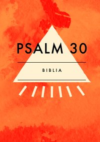 Psalm 30 - Opracowanie zbiorowe - ebook