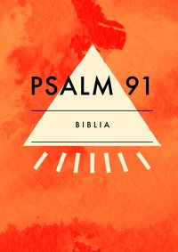 Psalm 91 - Opracowanie zbiorowe - ebook