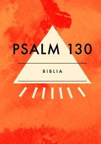 Psalm 130 - Opracowanie zbiorowe - ebook