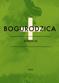 Bogurodzica - Autor nieznany - ebook
