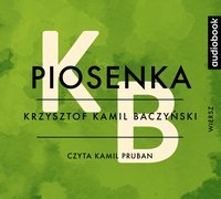 Piosenka - Krzysztof Kamil Baczyński - audiobook