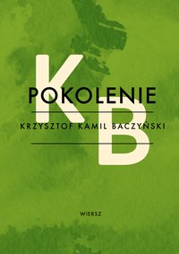 Pokolenie - Krzysztof Kamil Baczyński - ebook