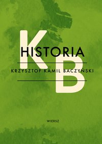 Historia - Krzysztof Kamil Baczyński - ebook