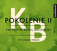 Pokolenie II - Krzysztof Kamil Baczyński - audiobook