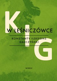W leśniczówce - Konstanty Ildefons Gałczyński - ebook