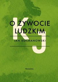 O żywocie ludzkim - Jan Kochanowski - ebook
