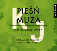 Pieśń Muza - Jan Kochanowski - audiobook