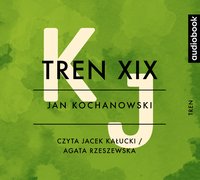Tren XIX - Jan Kochanowski - audiobook