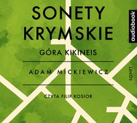 Sonety krymskie - Góra Kikineis - Adam Mickiewicz - audiobook