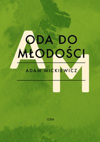 Oda do młodości - Adam Mickiewicz - ebook