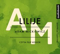 Lilije - Adam Mickiewicz - audiobook