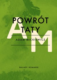 Powrót taty - Adam Mickiewicz - ebook