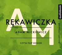 Rękawiczka - Adam Mickiewicz - audiobook