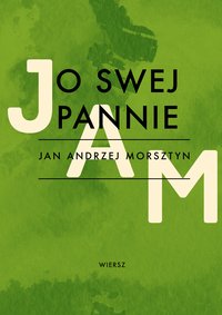 O swej pannie - Jan Andrzej Morsztyn - ebook