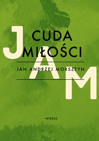 Cuda miłości - Jan Andrzej Morsztyn - ebook
