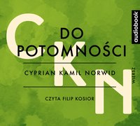 Do potomności - Cyprian Kamil Norwid - audiobook