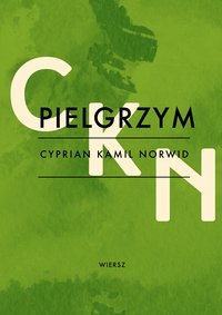 Pielgrzym - Cyprian Kamil Norwid - ebook