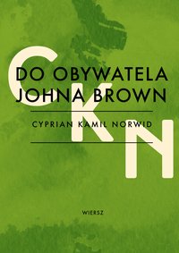Do obywatela Johna Brown - Cyprian Kamil Norwid - ebook