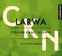 Larwa - Cyprian Kamil Norwid - audiobook