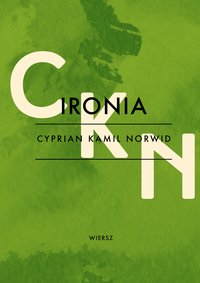 Ironia - Cyprian Kamil Norwid - ebook