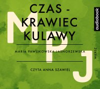 Czas - krawiec kulawy - Maria Pawlikowska-Jasnorzewska - audiobook