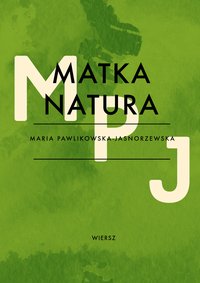 Matka Natura - Maria Pawlikowska-Jasnorzewska - ebook