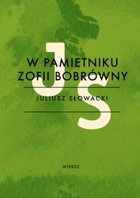 W pamietniku Zofii Bobrówny - Juliusz Słowacki - ebook
